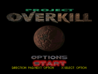 Project Overkill title screen for Playstation